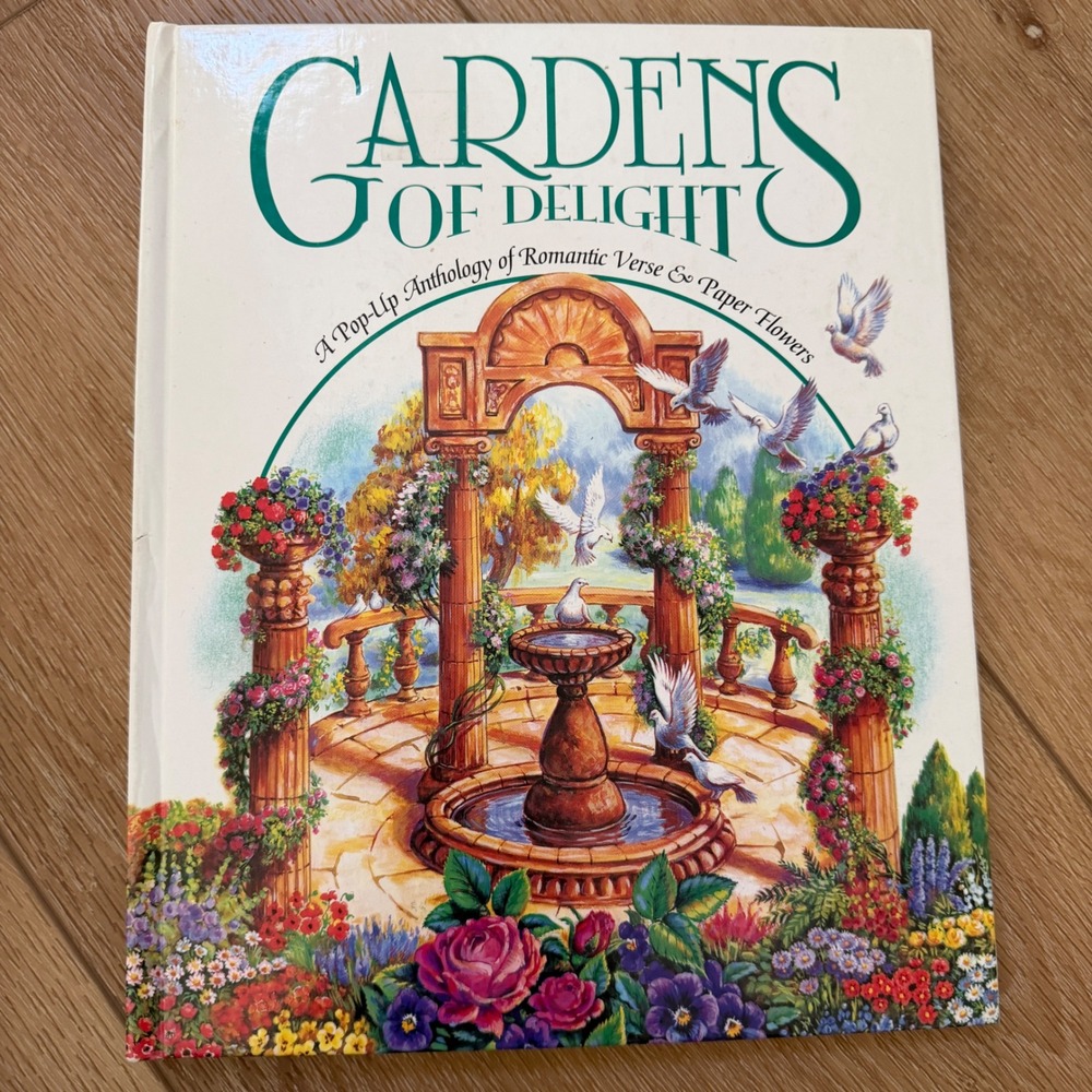 Gardens of Delight Pop-Up Book Romantic Verse Paper Flowers 1997 Abrams Book